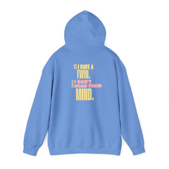 Yes I'm a TWIN  Hooded Sweatshirt - Cozy Unisex Sweatshirt