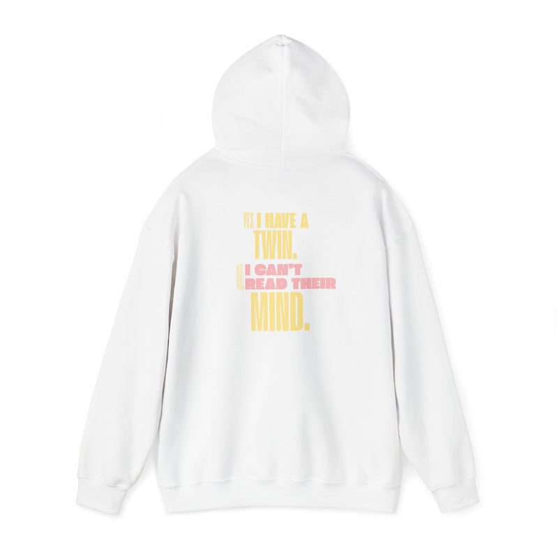 Yes I'm a TWIN  Hooded Sweatshirt - Cozy Unisex Sweatshirt